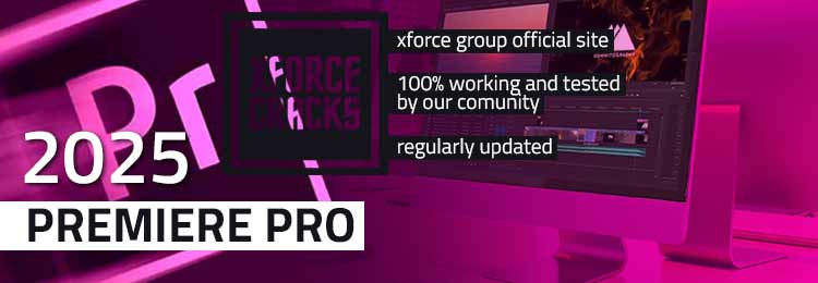 Premiere-pro-2025-xforce